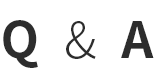 Q＆A