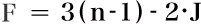 F = 3(n - 1) - 2 \cdot J